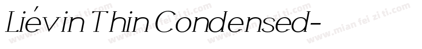 Liévin Thin Condensed字体转换